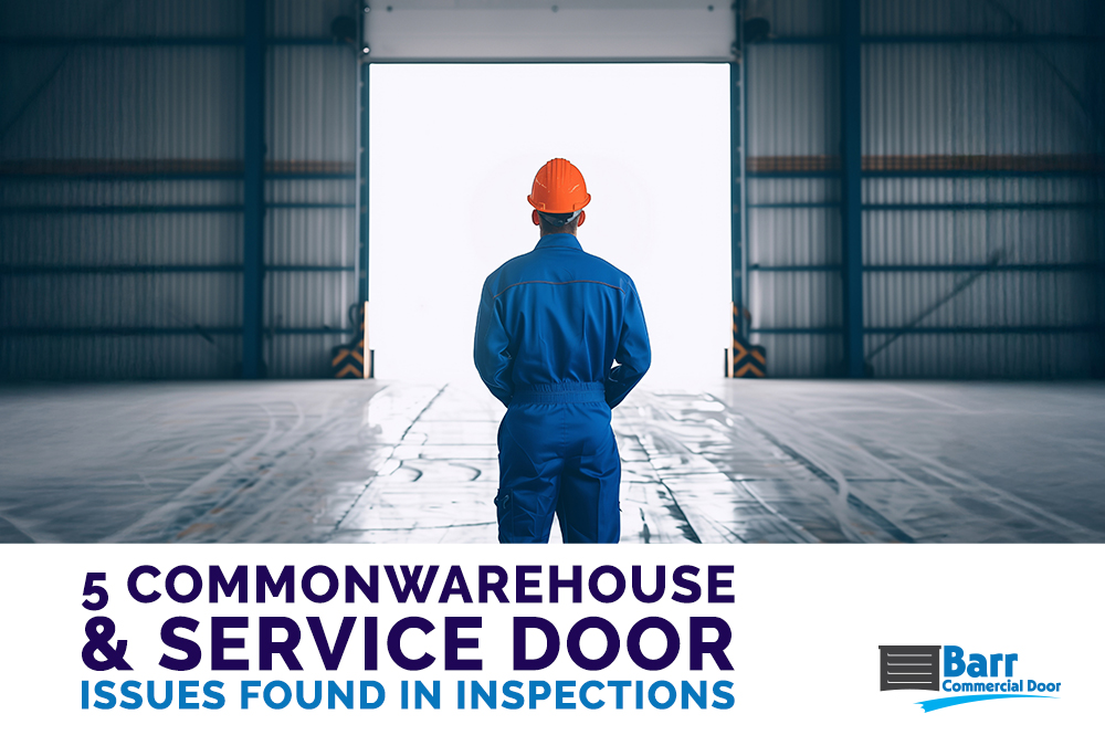 Warehouse and service doors