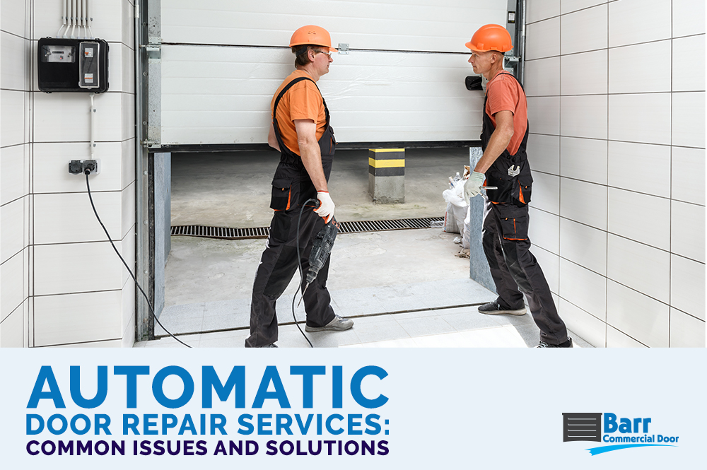 Automatic Door Repair